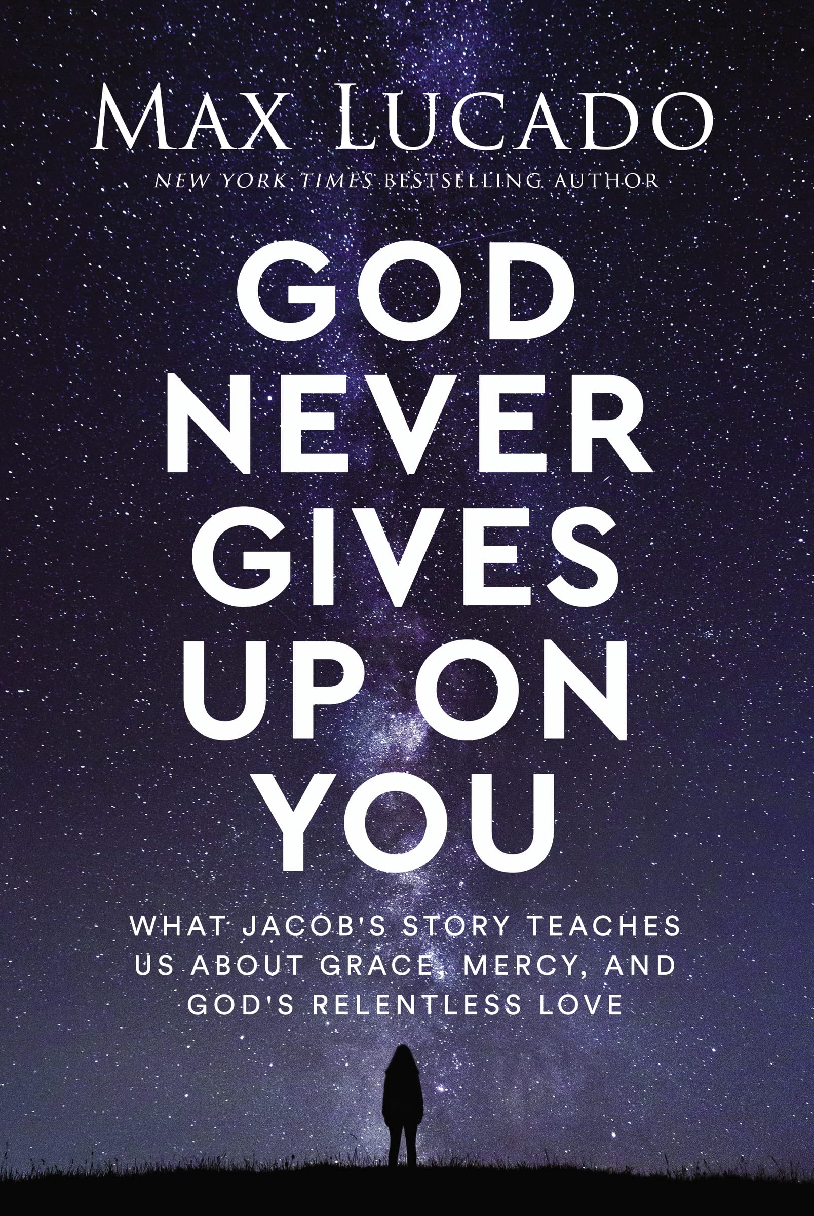 God Never Gives Up On You