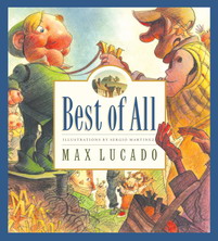 Max Lucado’s Wemmicks: Best of All