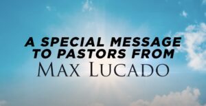 Max Lucado, Christian Author