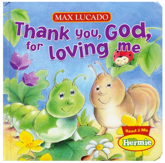 Thank You, God, for Loving Me